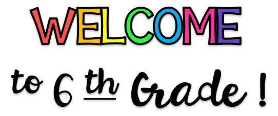 Welcome to 6th Grade